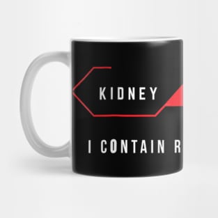 Kidney Recipient I Contain Recycled Parts Funny Gift Mug